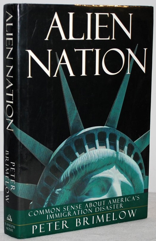 Peter Brimelow — Alien Nation: Common Sense About America's ...