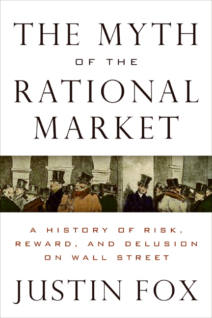 The Myth of the Rational Market A History of Risk Reward and Delusion
on Wall Street Epub-Ebook